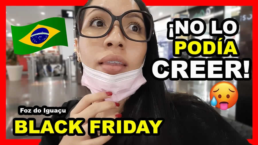 Promociones del Black Friday en Foz de Iguazú Brasil
